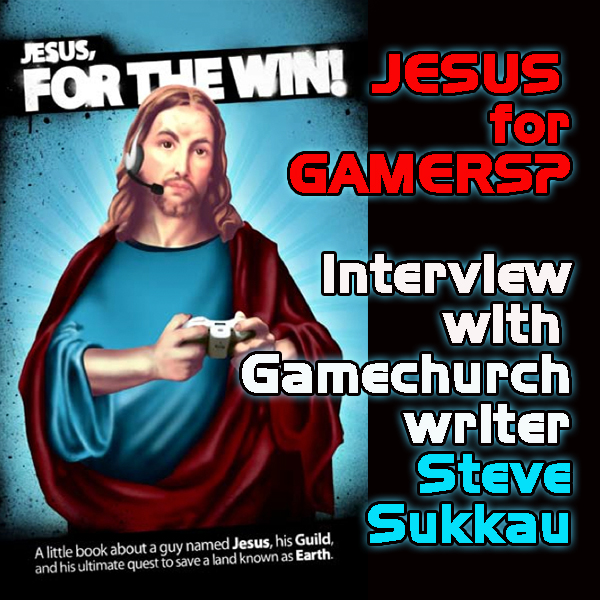 Geek of the Week: Steven Sukkau from gamechurch.com