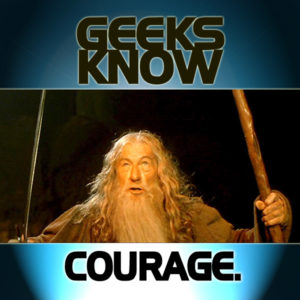 geeks-courage-gandalf