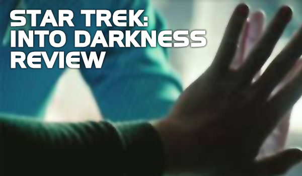 star-trek-into-darkness-review